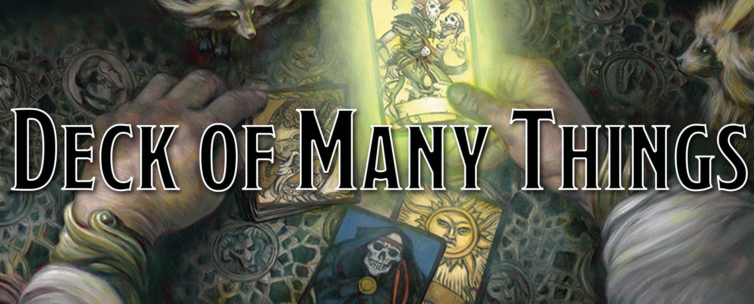 D&D 5E: THE DECK OF MANY THINGS