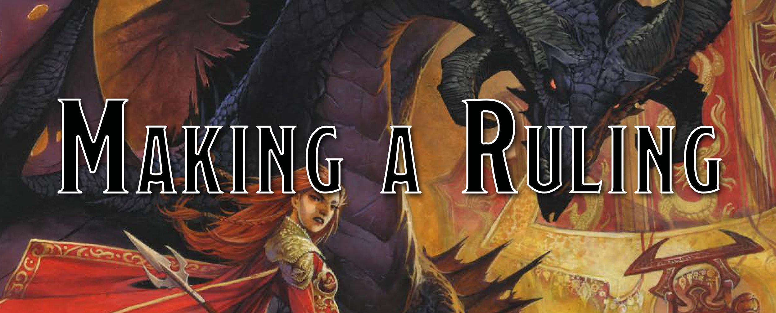 Making a Ruling