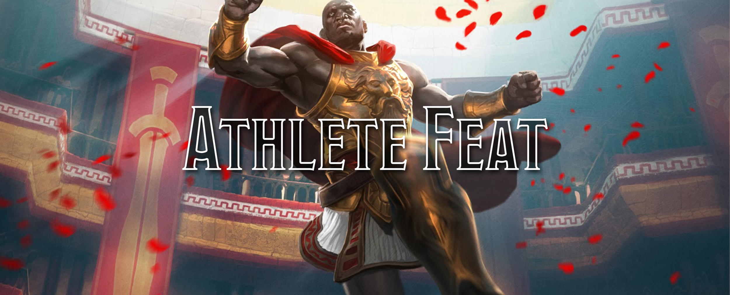 A Player's Guide to Feats - Athlete
