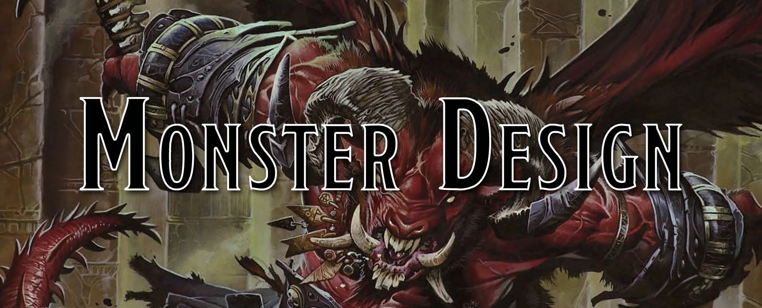 3 Tips for Building Exciting Monsters