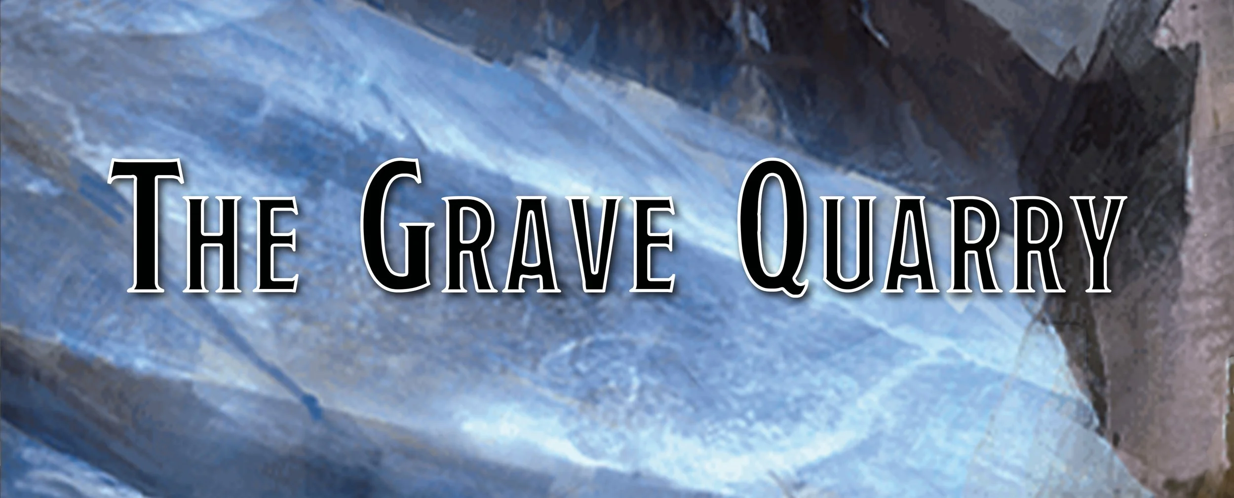The Grave Quarry - Planar Location