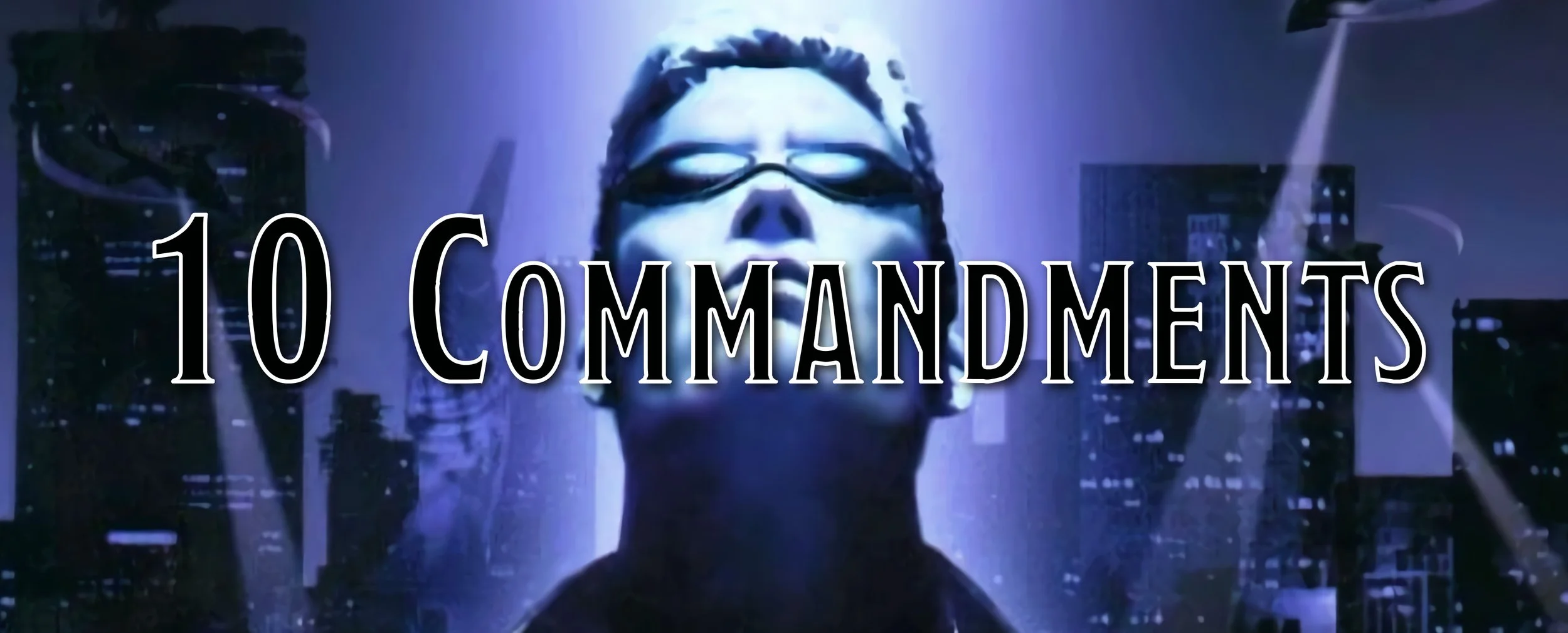 The 10 Commandments of Game Design (as told by Warren Spector)
