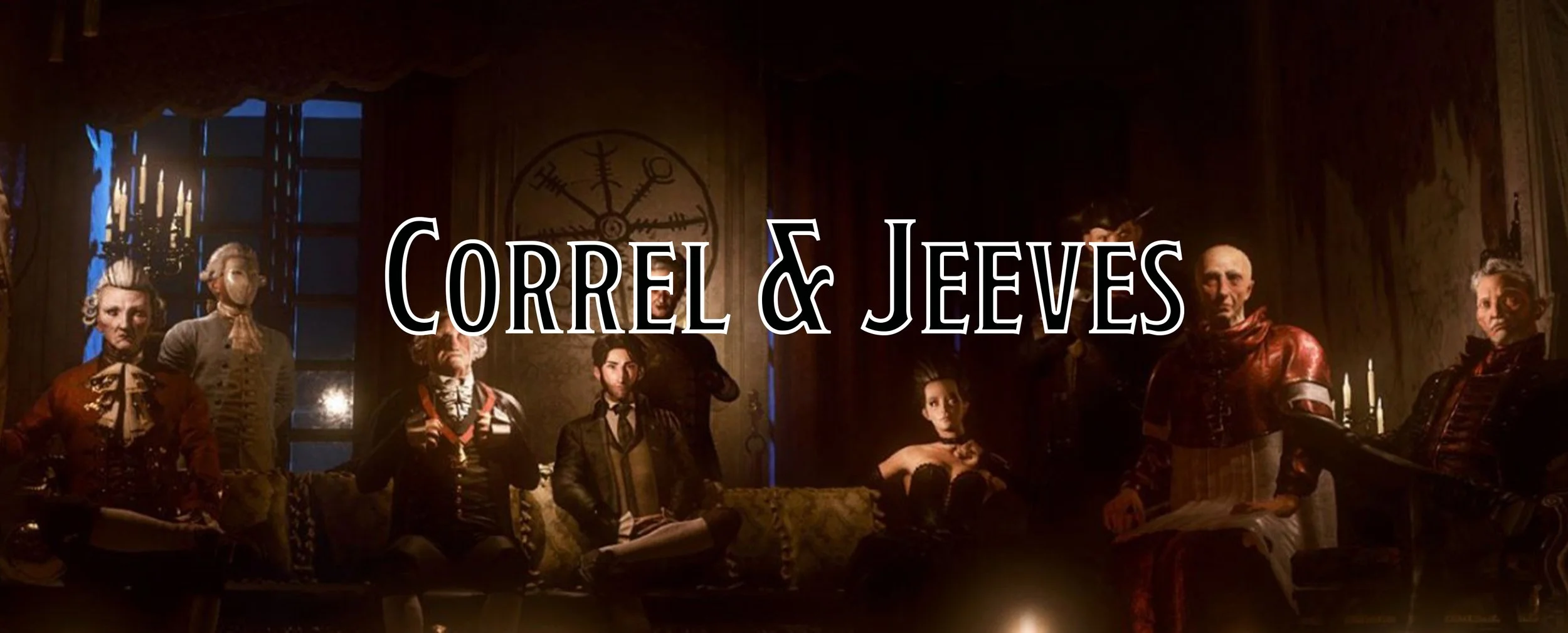 Correl Merixen (Politician) &amp; Jeeves (Construct)