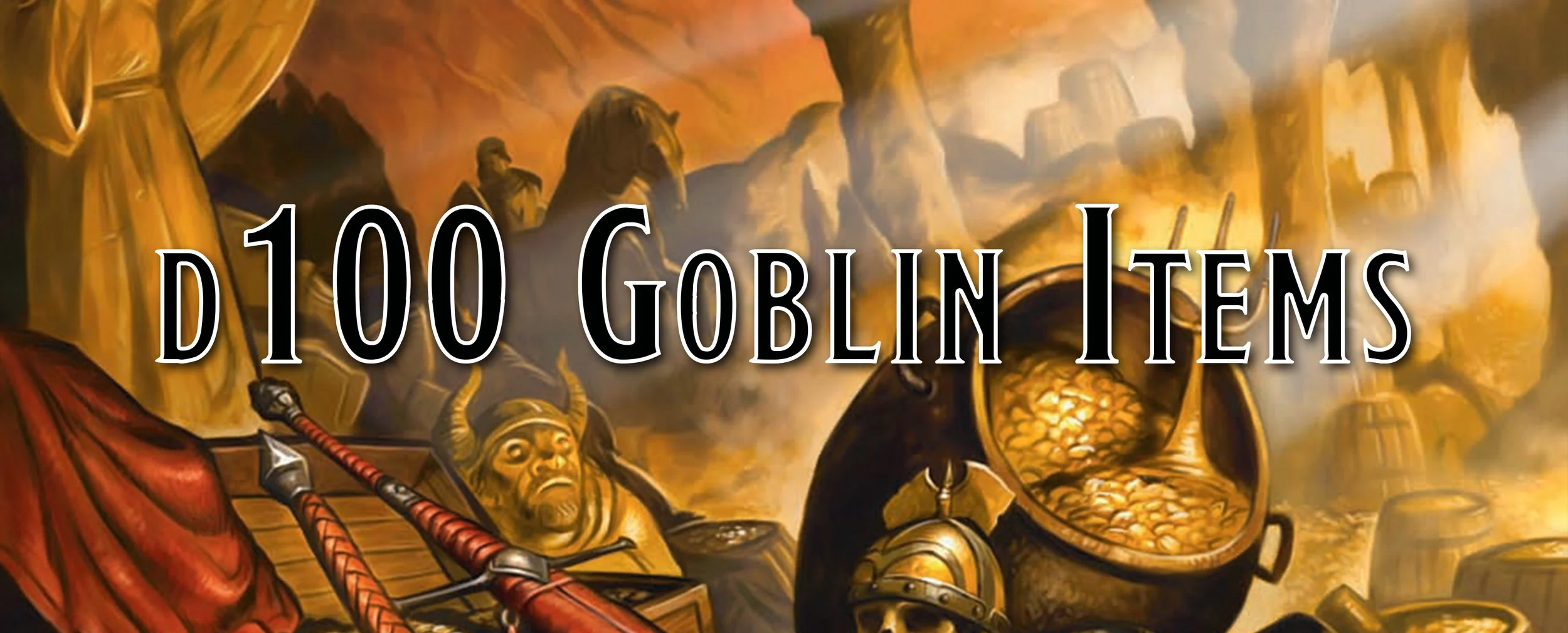 What's in that Goblin's Pocket? d100 Items on a Goblin 