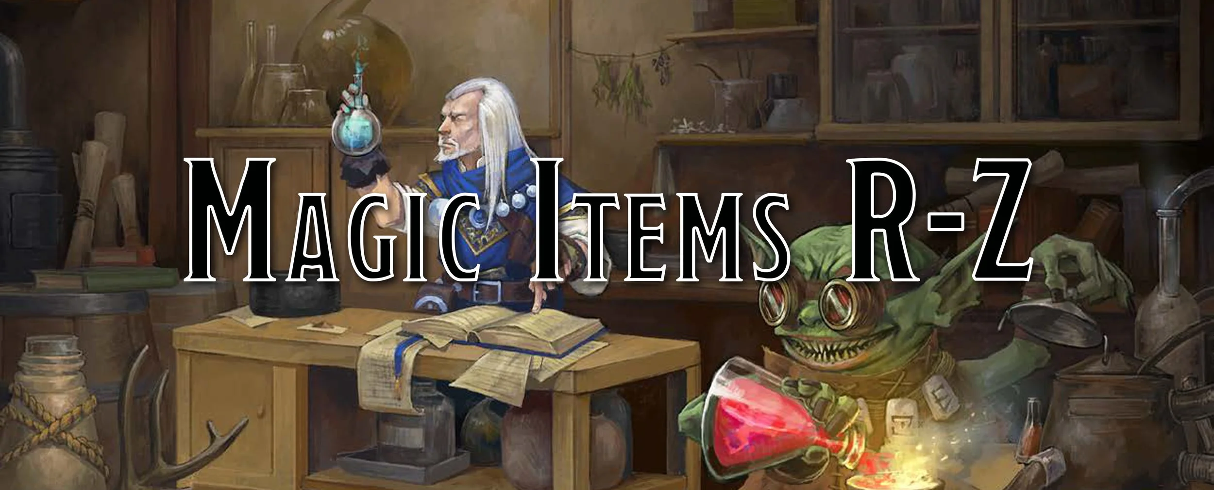 Crafting Magic Items: R-Z