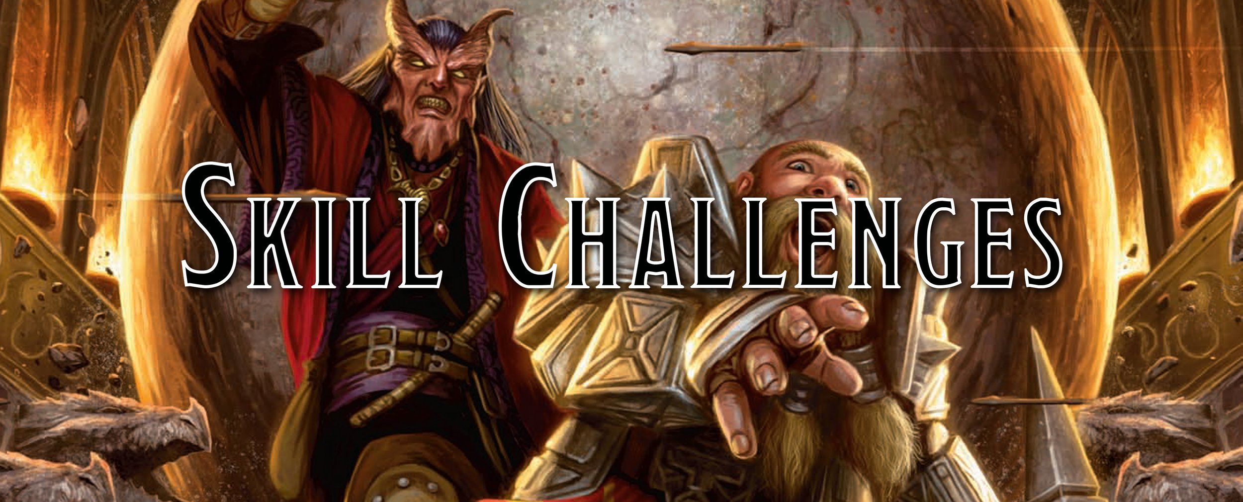 Make Skills Exciting with Skill Challenges