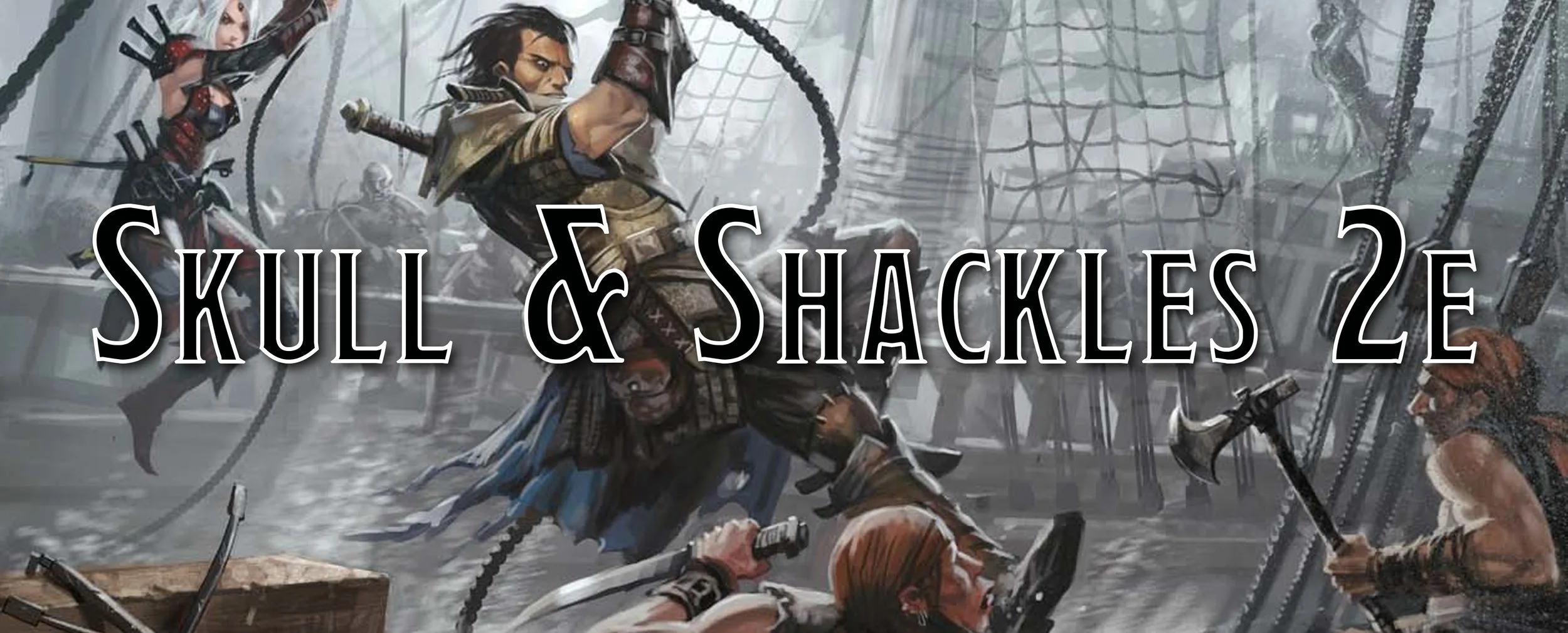 Skull &amp; Shackles - Pathfinder 2e Conversion