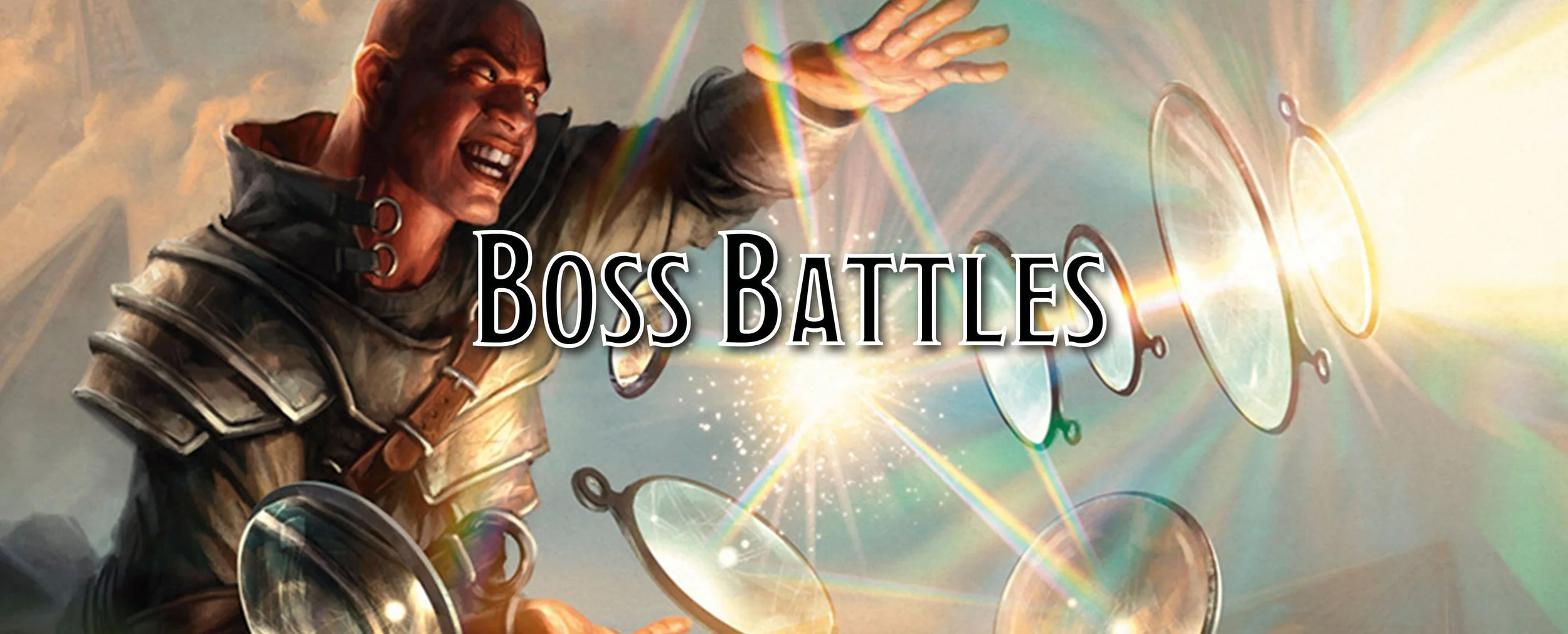 Strategies for a Boss Battle