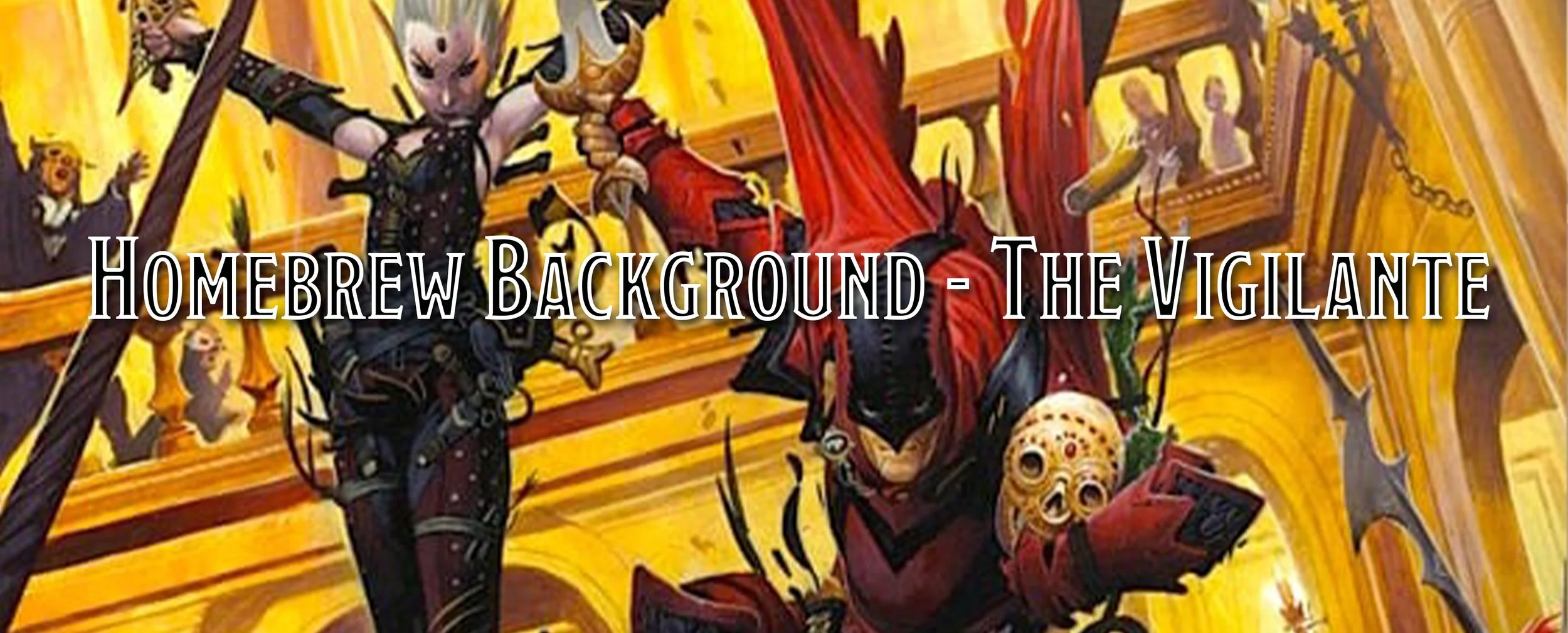 D&amp;D 2024 Backgrounds - Vigilante