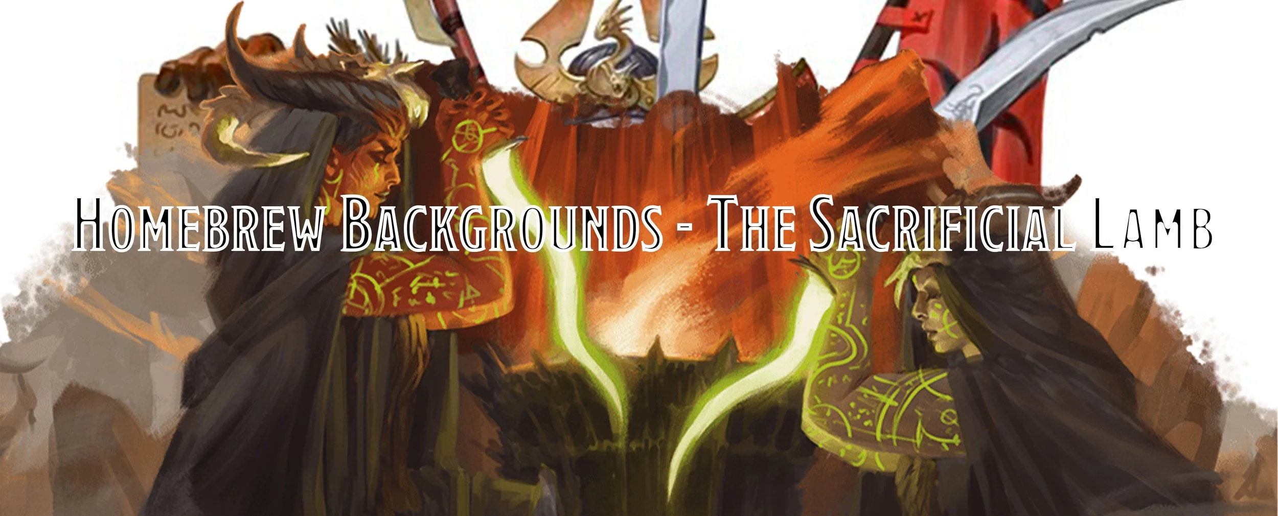 D&amp;D Backgrounds - Sacrificial Lamb
