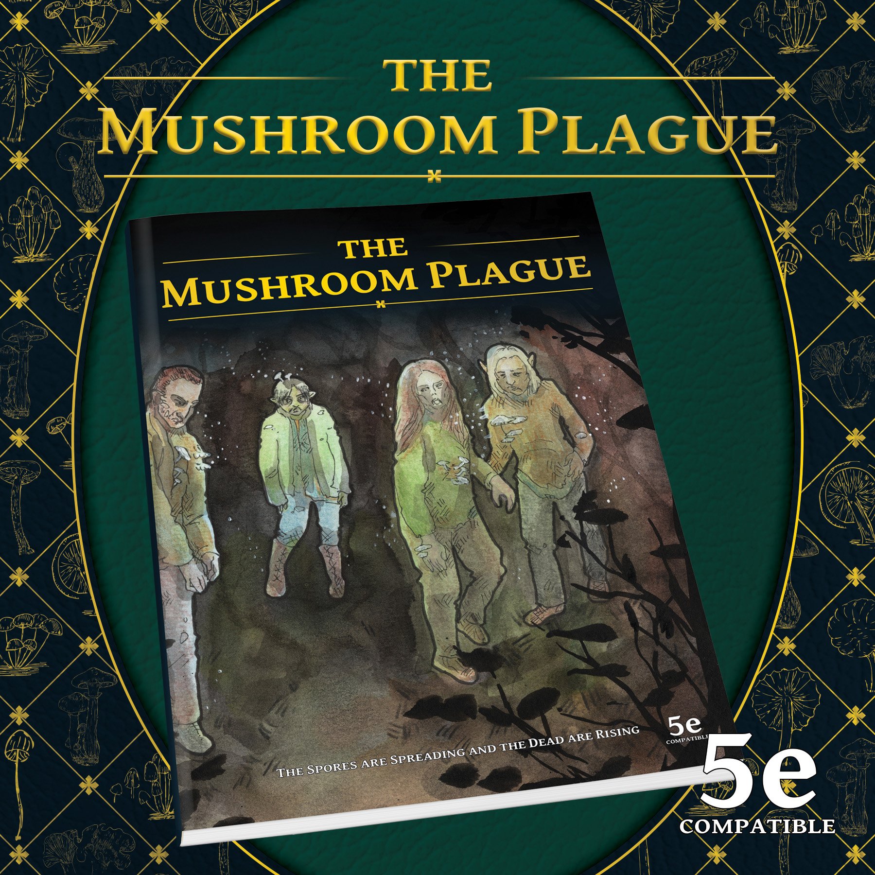 The Mushroom Plague - Softcover