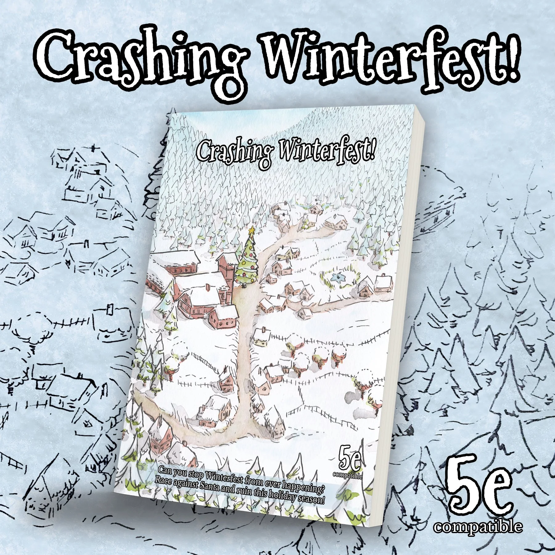 Crashing Winterfest! - Softcover