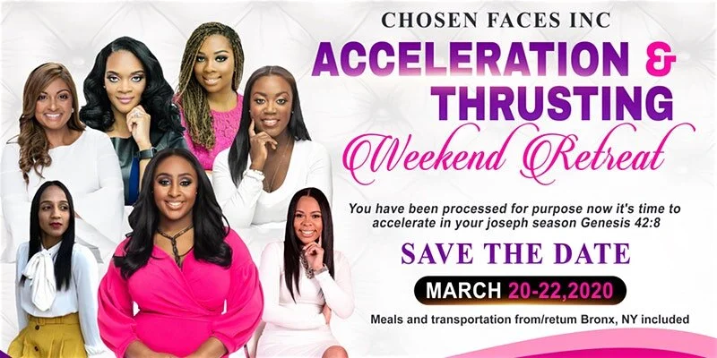 Chosen Faces "Thrusting and Acceleration" Spring Retreat- POSTPONED