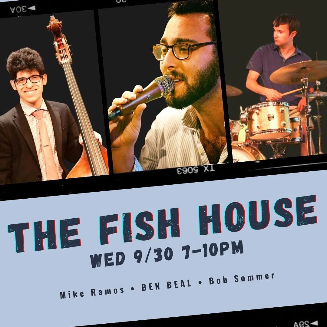 Ben Beal Trio @ The Fish House