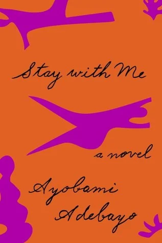 STAY WITH ME, A Novel