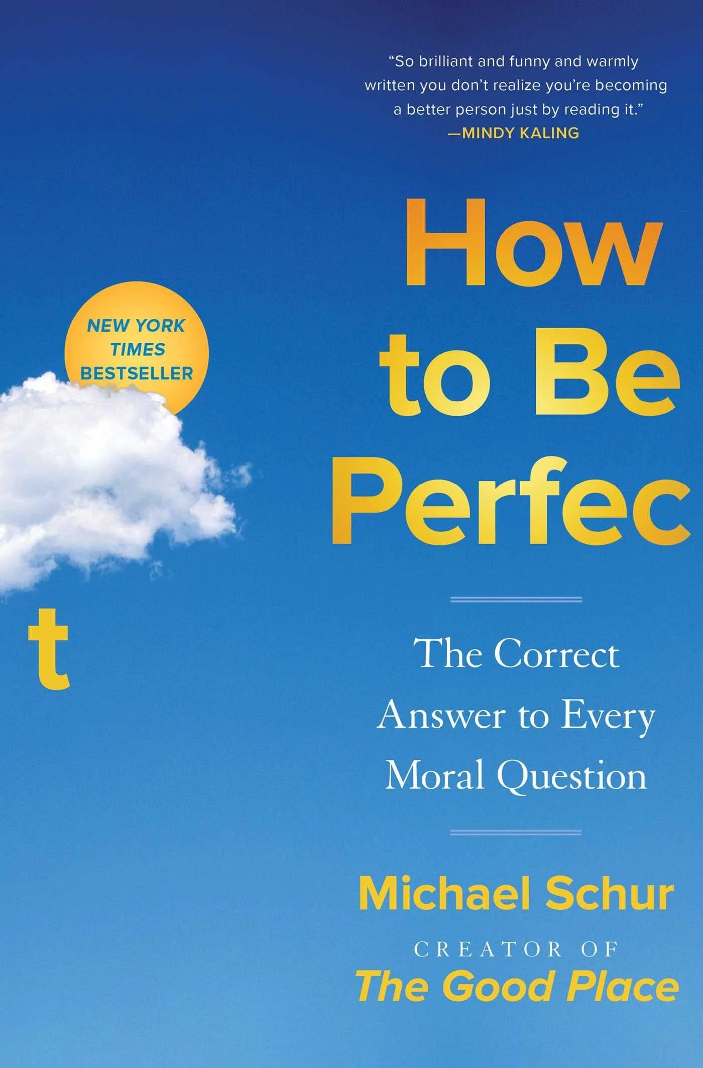 HOW TO BE PERFECT