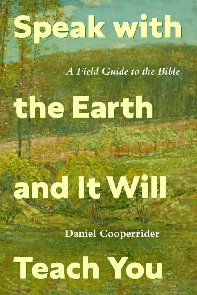 SPEAK WITH THE EARTH AND IT WILL TEACH YOU