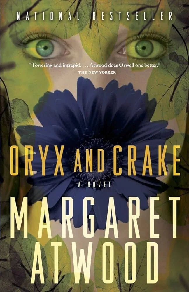 ORYX AND CRAKE; THE YEAR OF THE FLOOD; and MADDADDAM