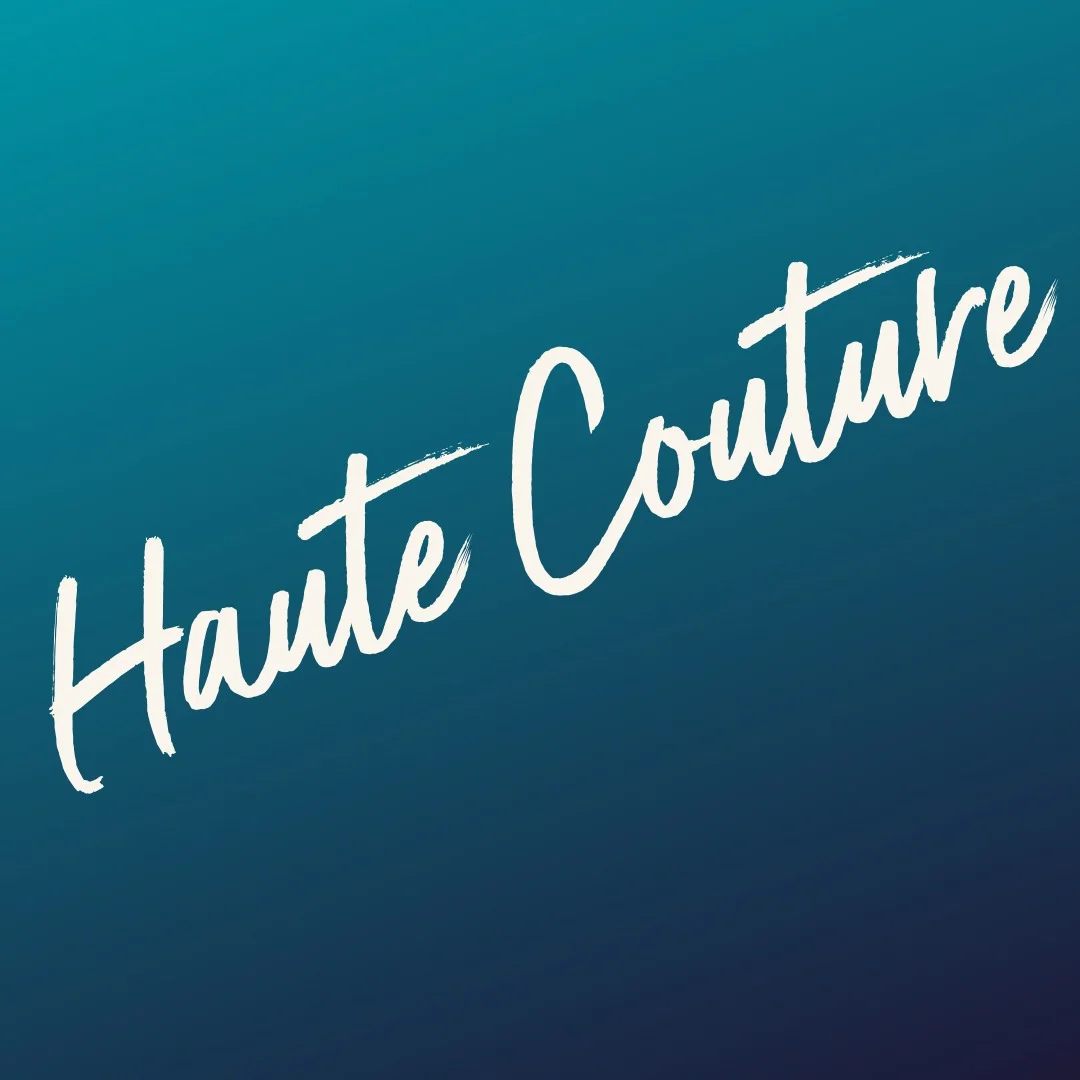 haute couture.jpeg