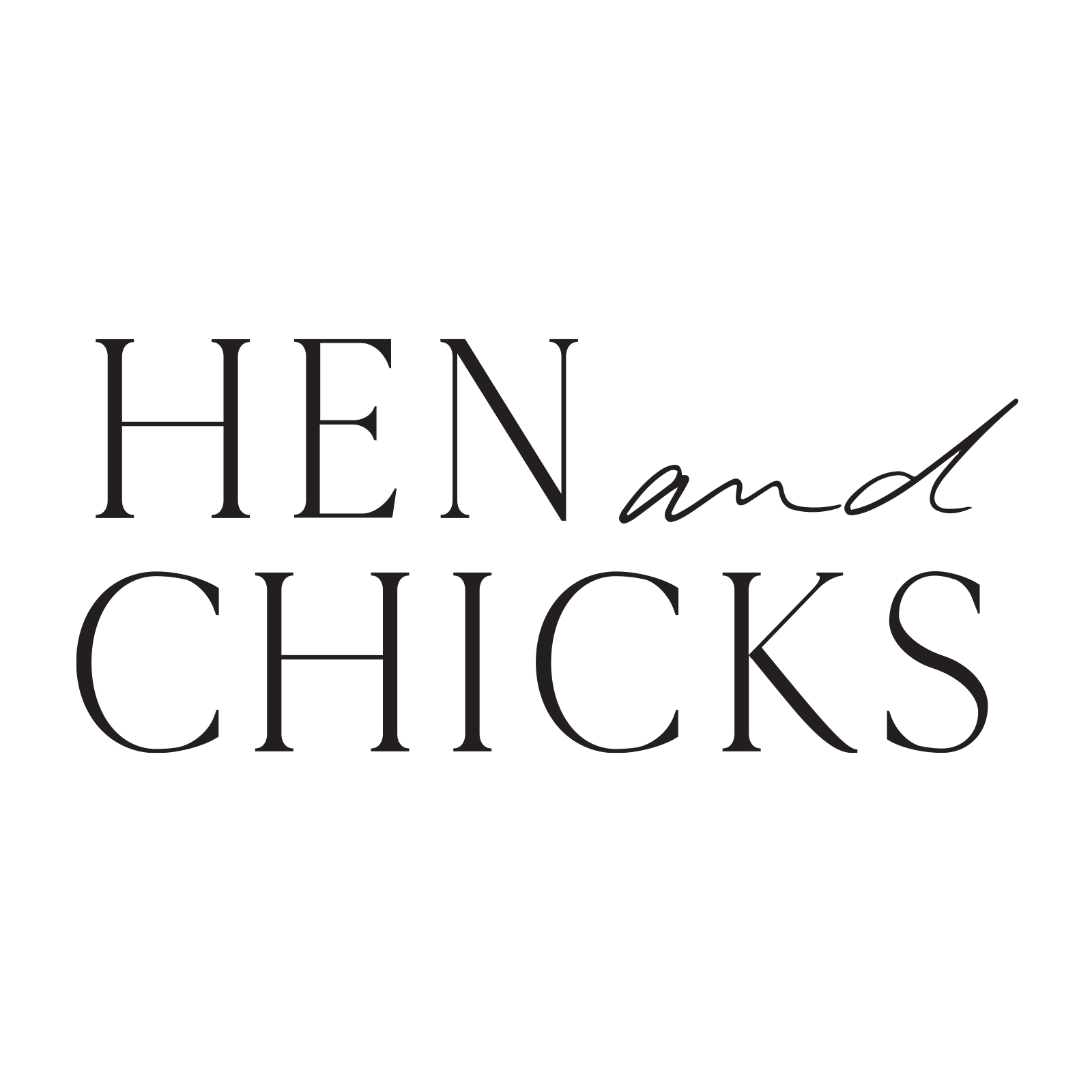 Hen &amp; Chicks 