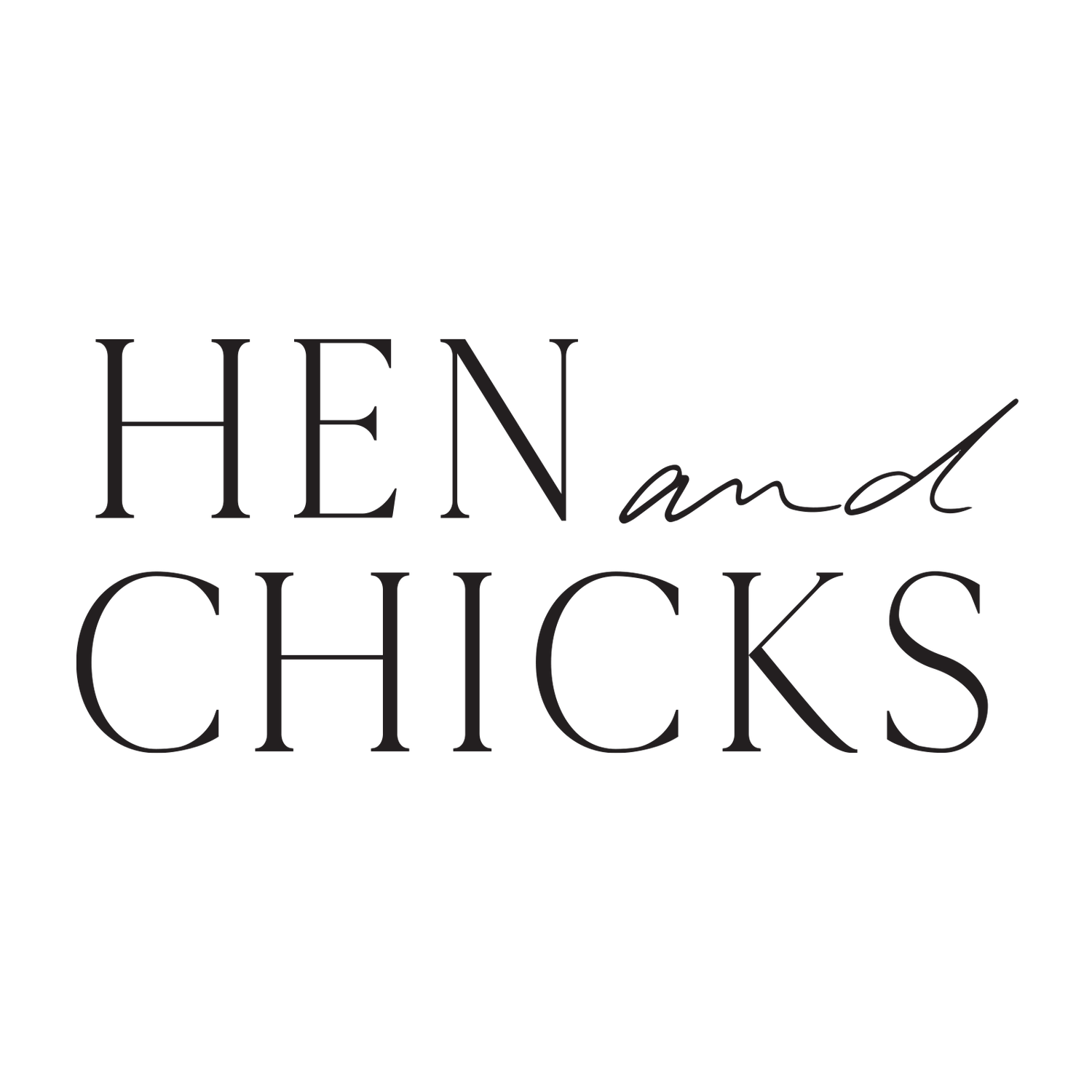 Hen & Chicks 