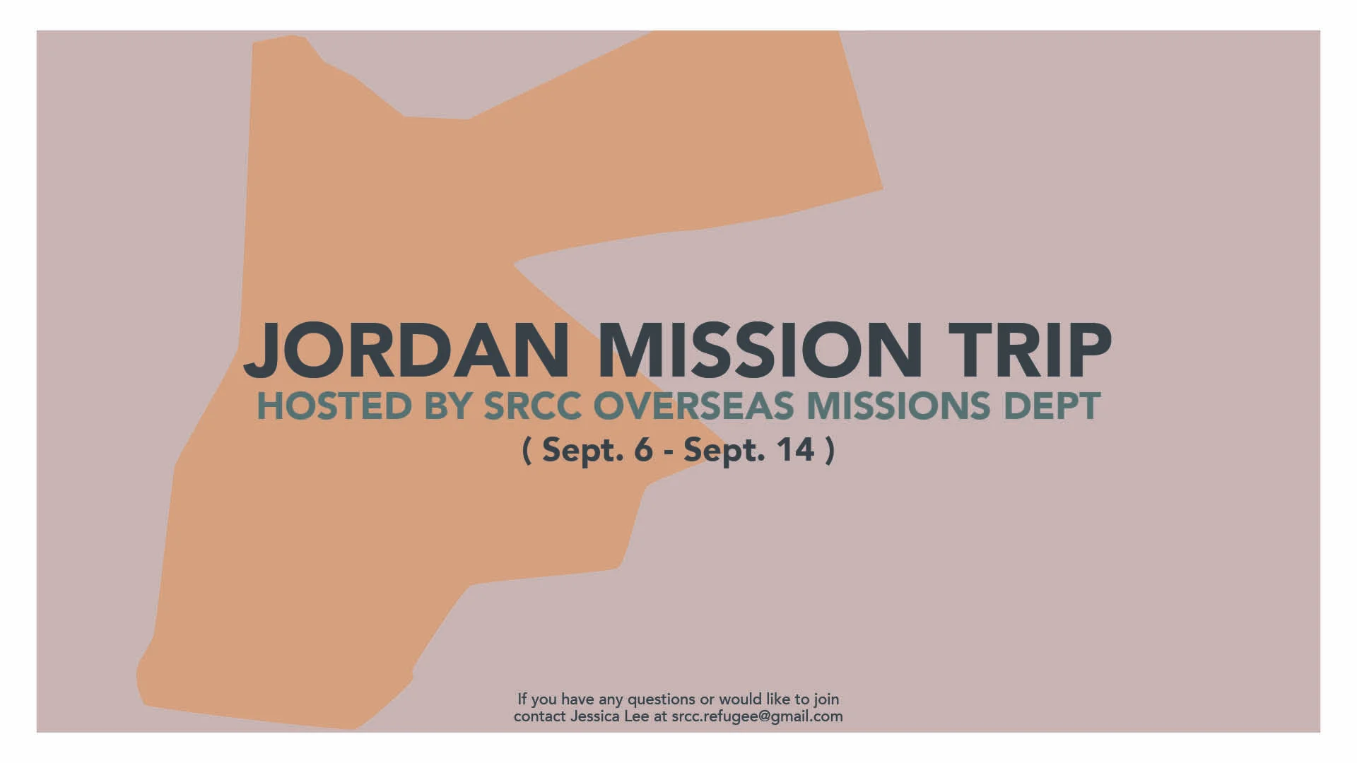 Jordan Mission Trip Hosted by SRCC Overseas Missions Dept.