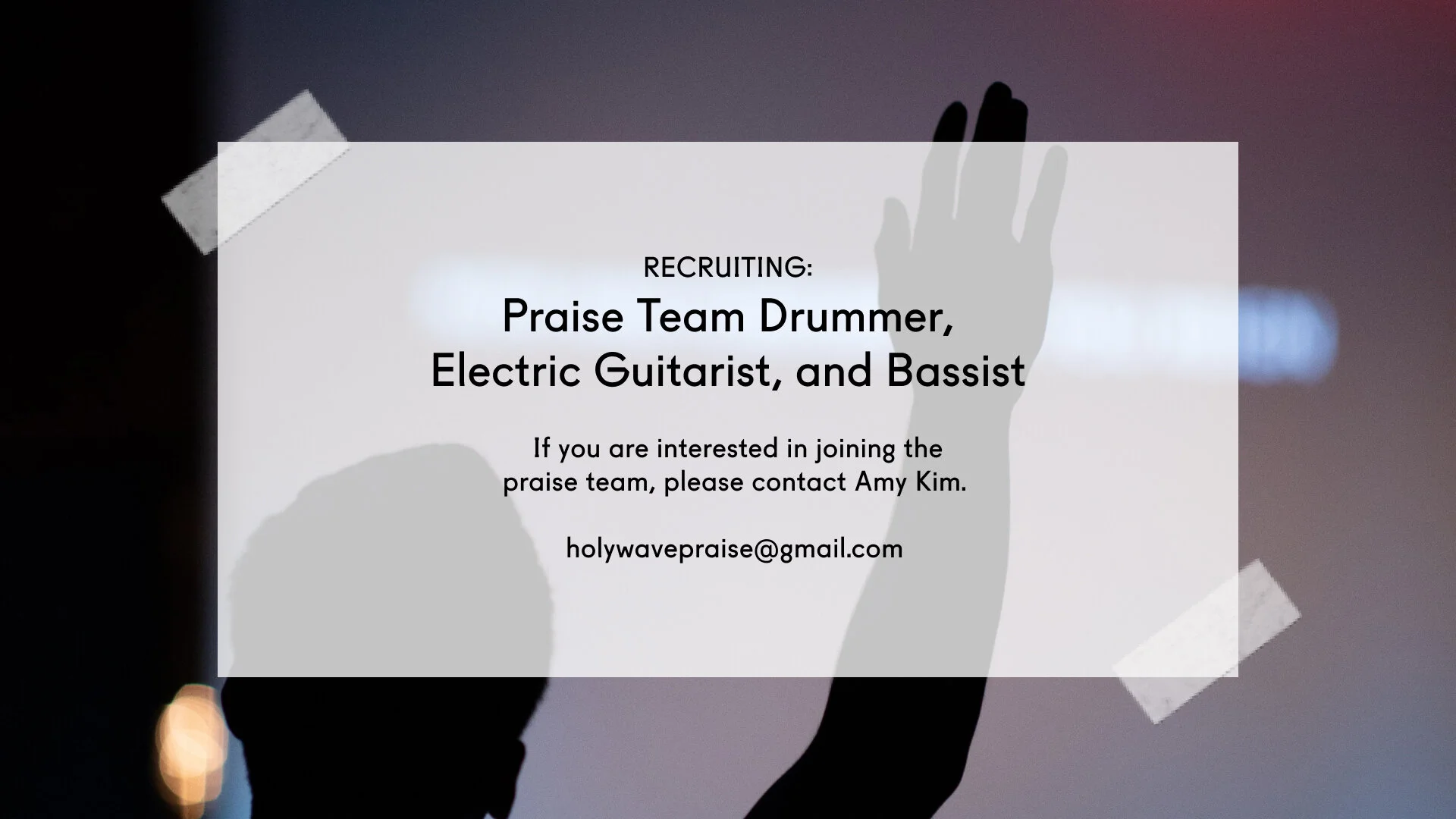Recruiting Praise Team Drummer and Bassist