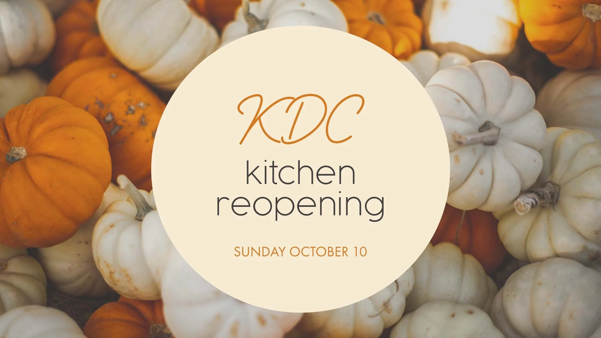 KDC Kitchen Reopening