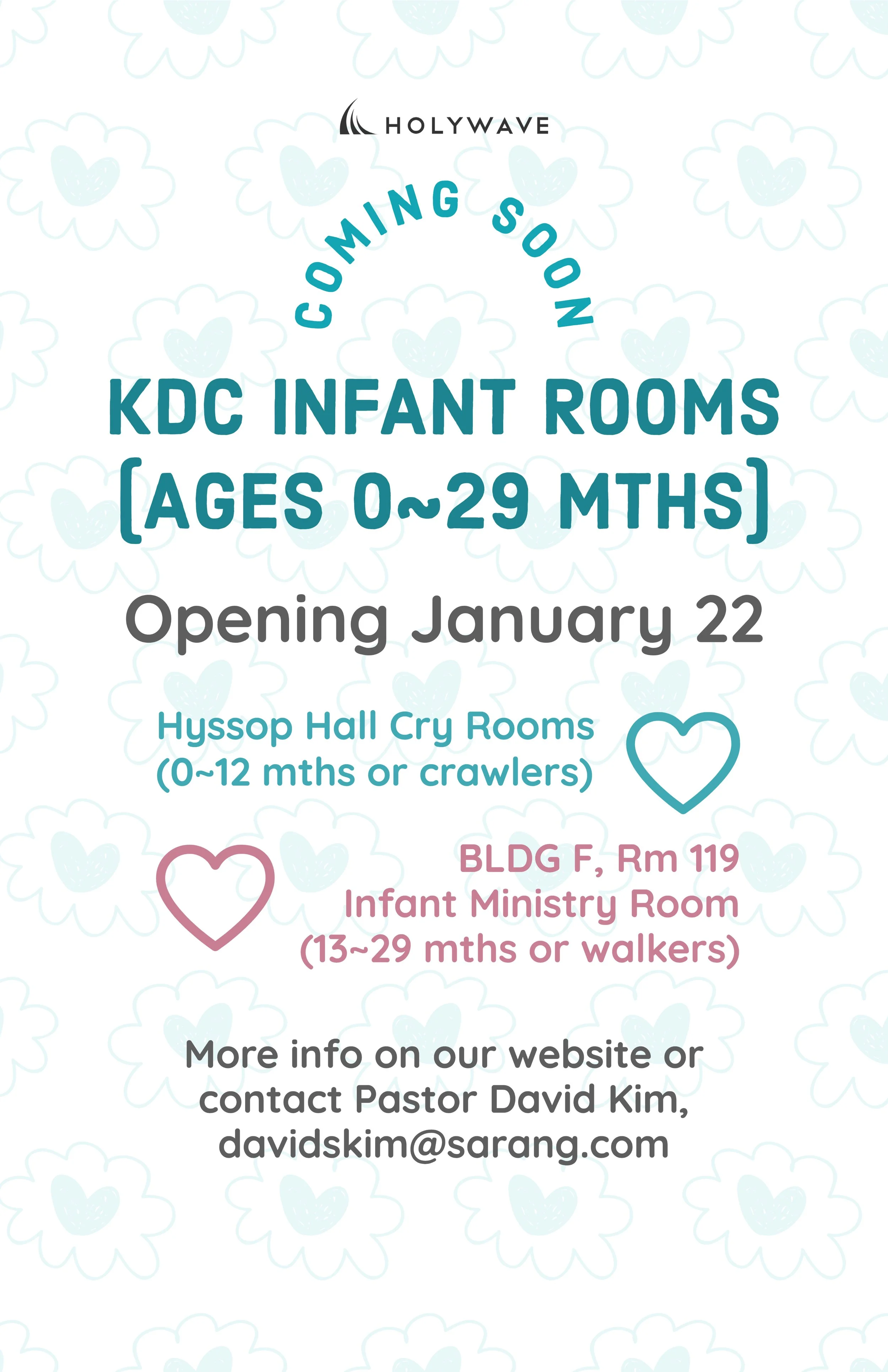 KDC Infant Rooms Opening on 1/22