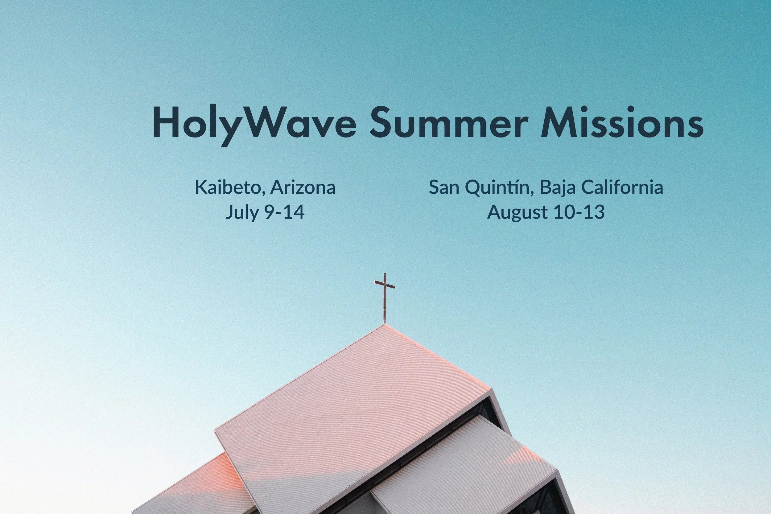 2023 HolyWave Summer Missions Registration