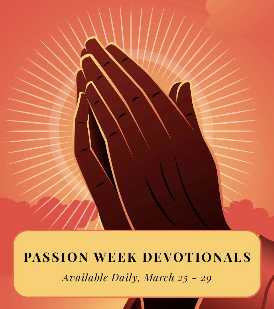 Passion Week Devotionals