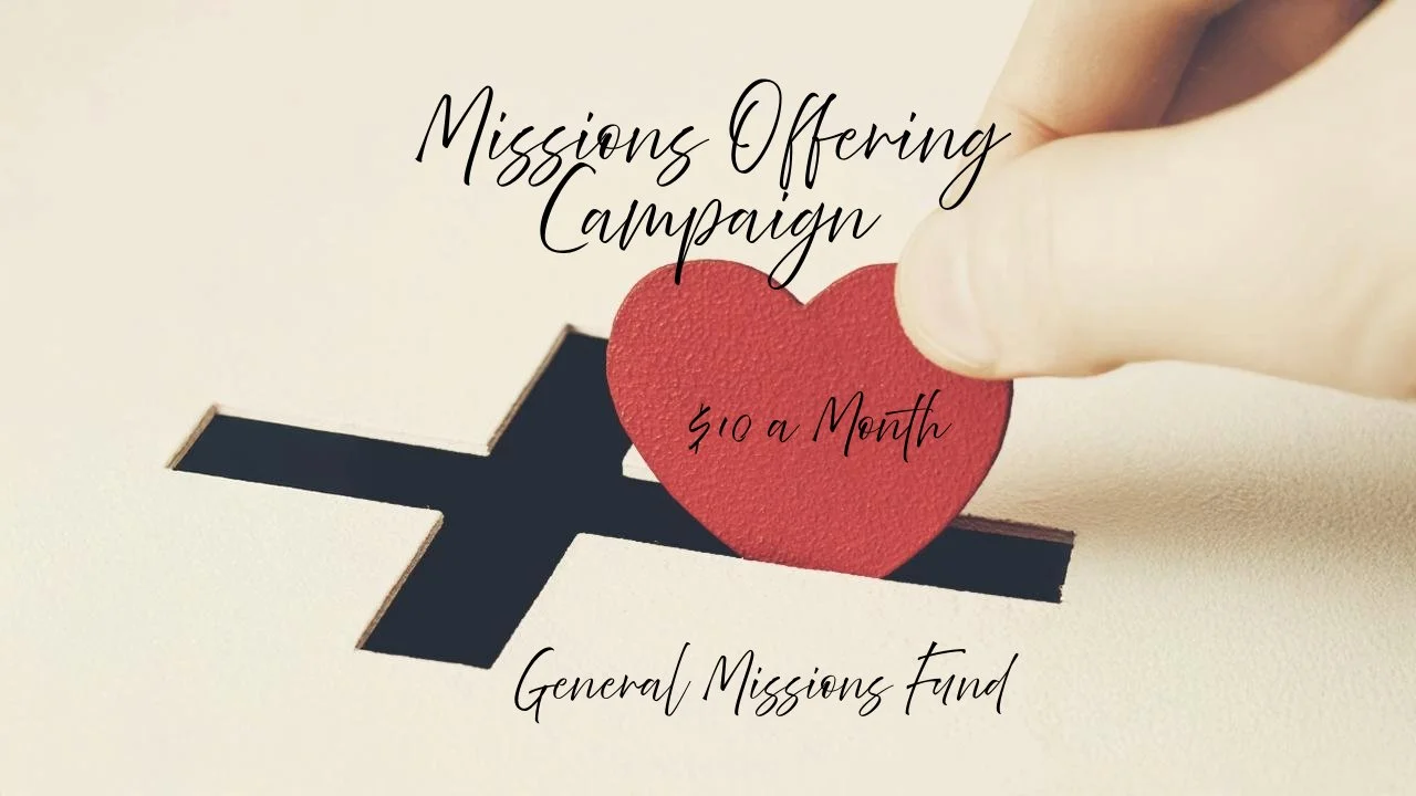 2025 Missions Offering Campaign