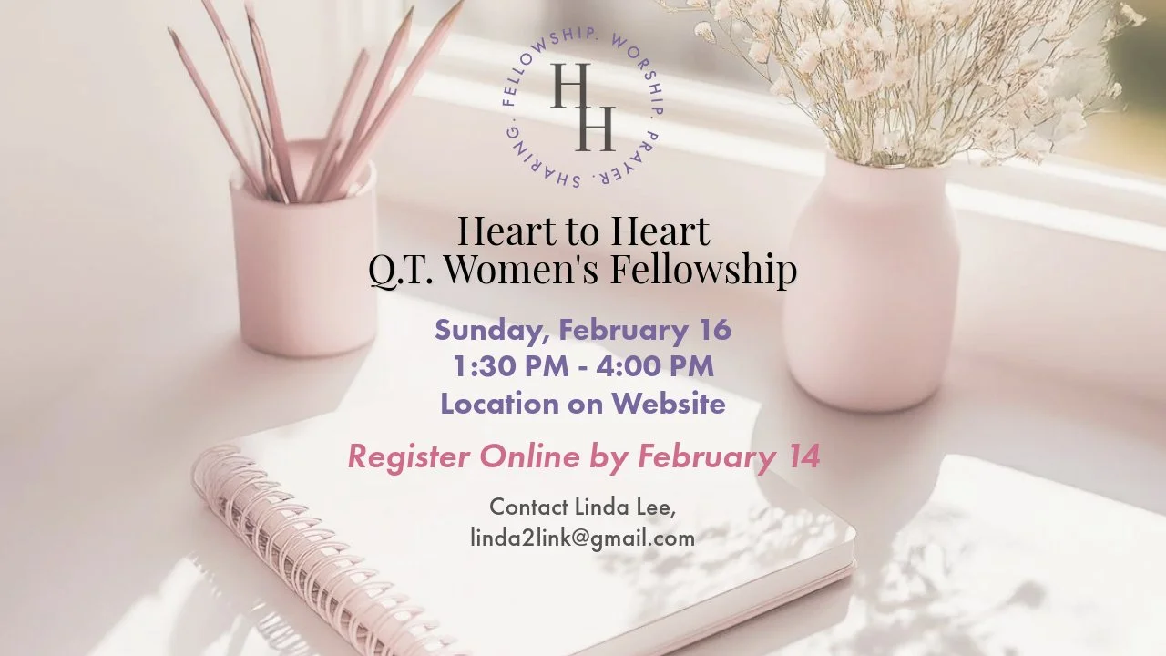 Heart to Heart Q.T. Women's Fellowship