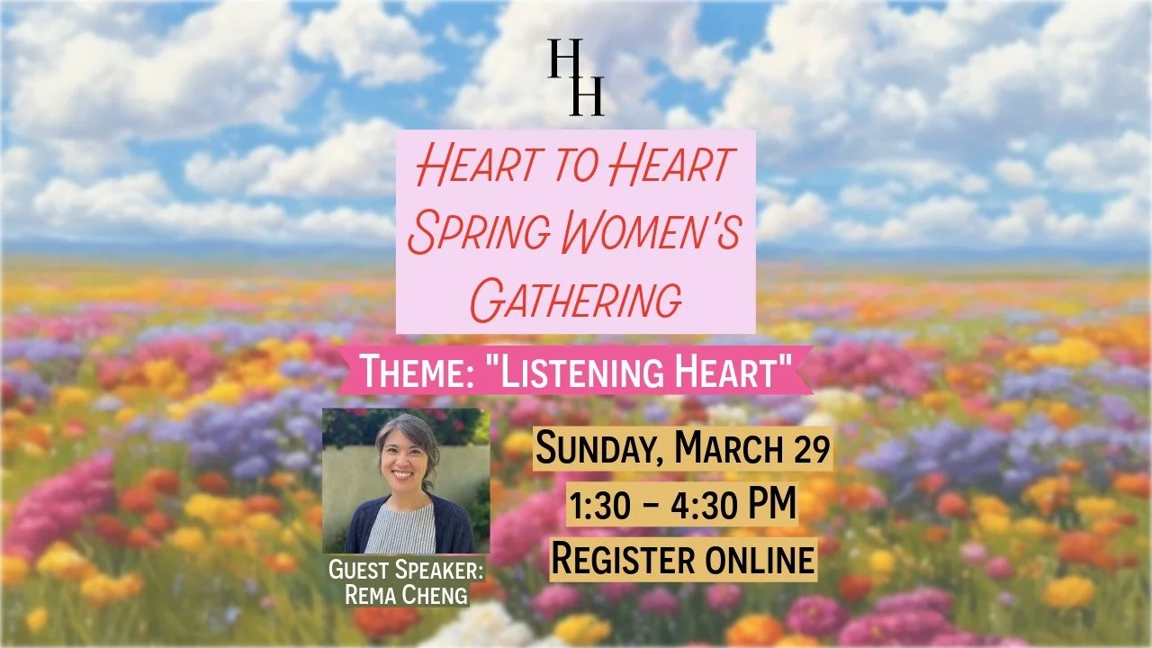 Heart to Heart Spring Women's Gathering 