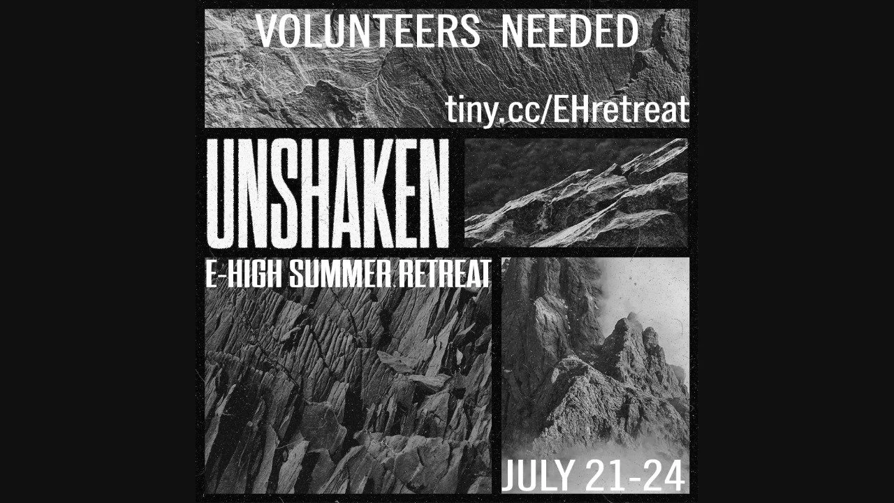 E-High Summer Retreat Volunteer Recruitment