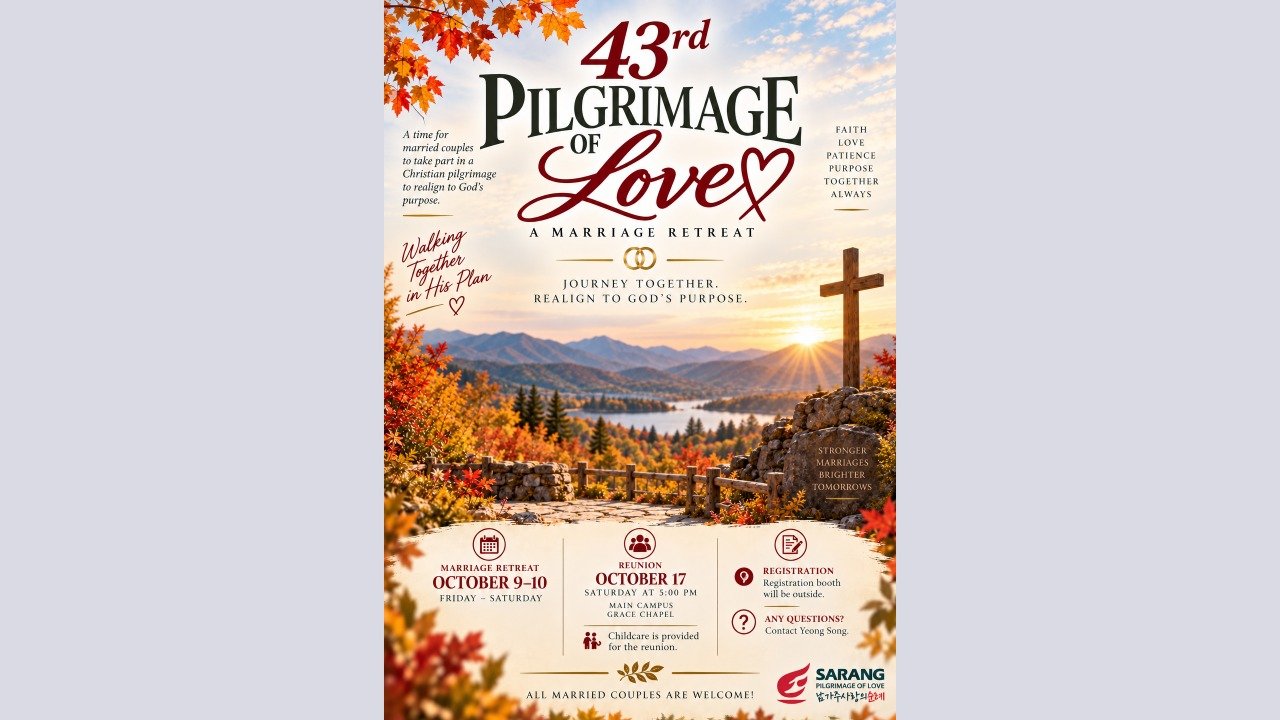 43rd Pilgrimage of Love (Married Couples Retreat) 