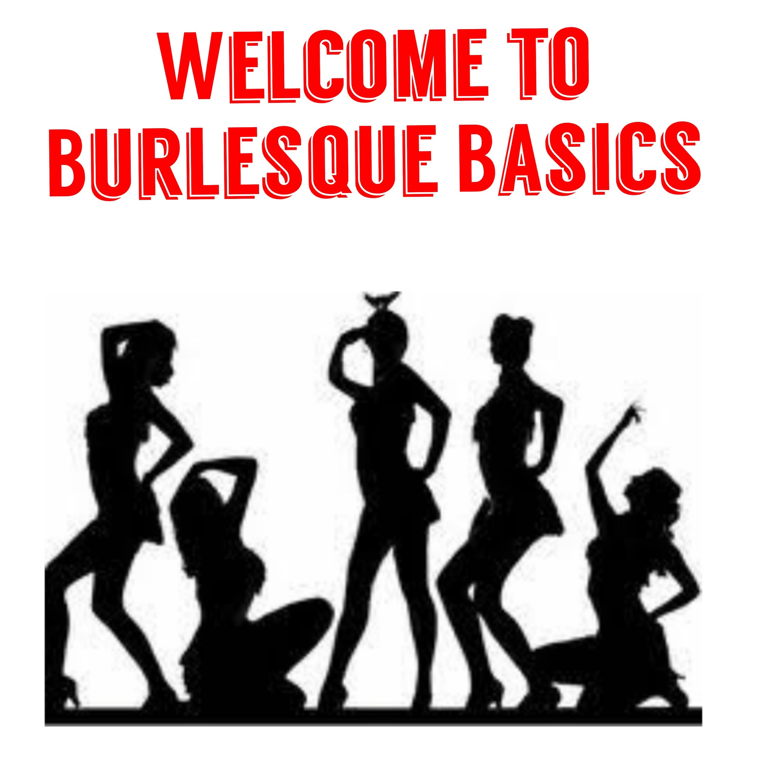 Welcome to Burlesque Basic.jpeg