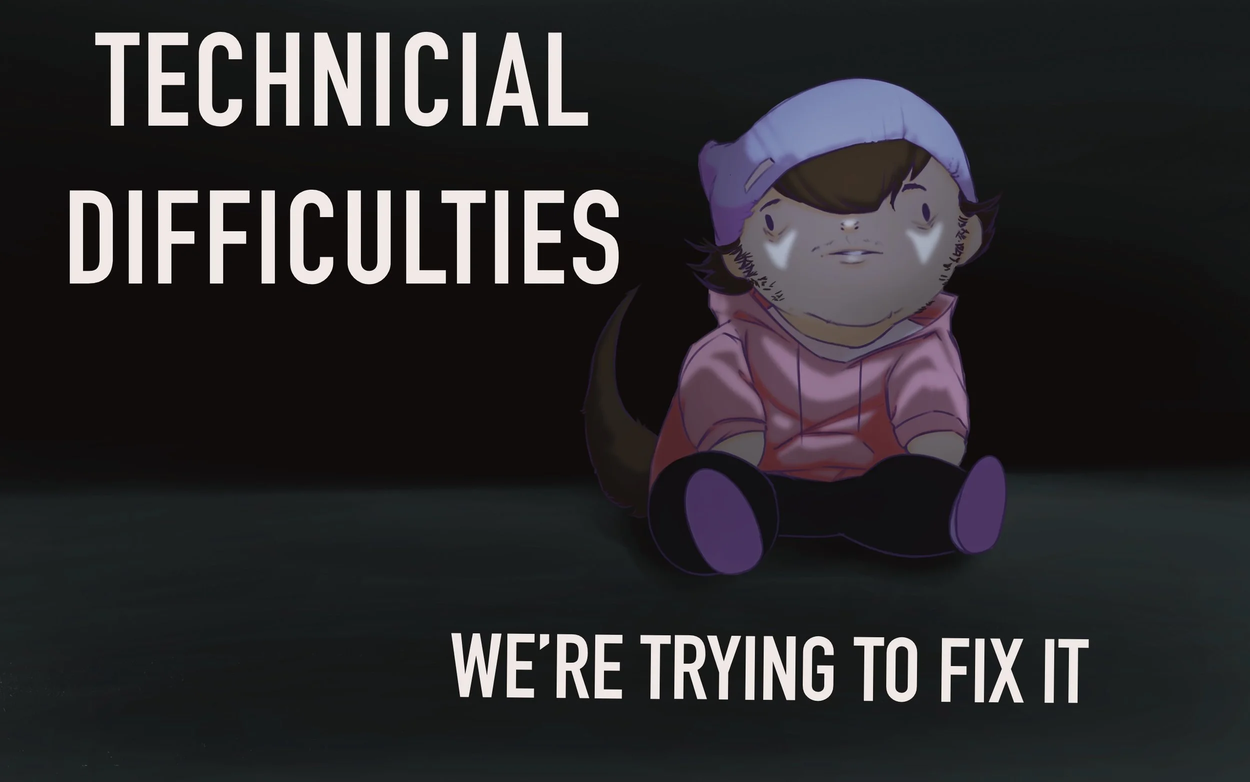 Technical_Difficulties_.jpg