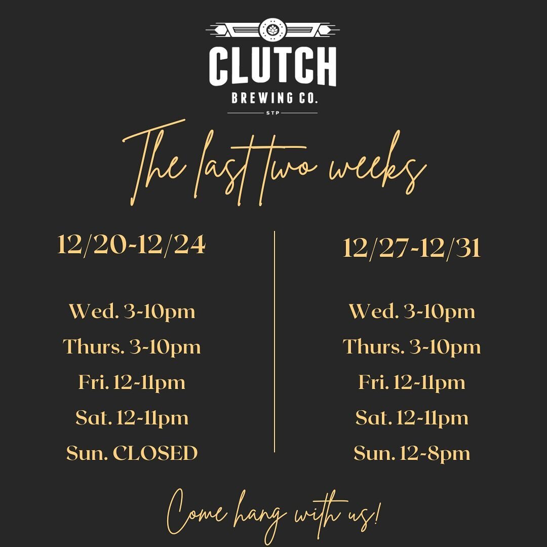Come hang with us the last two weeks! Here&rsquo;s the schedule rundown 🫶

#clutchbrewing
