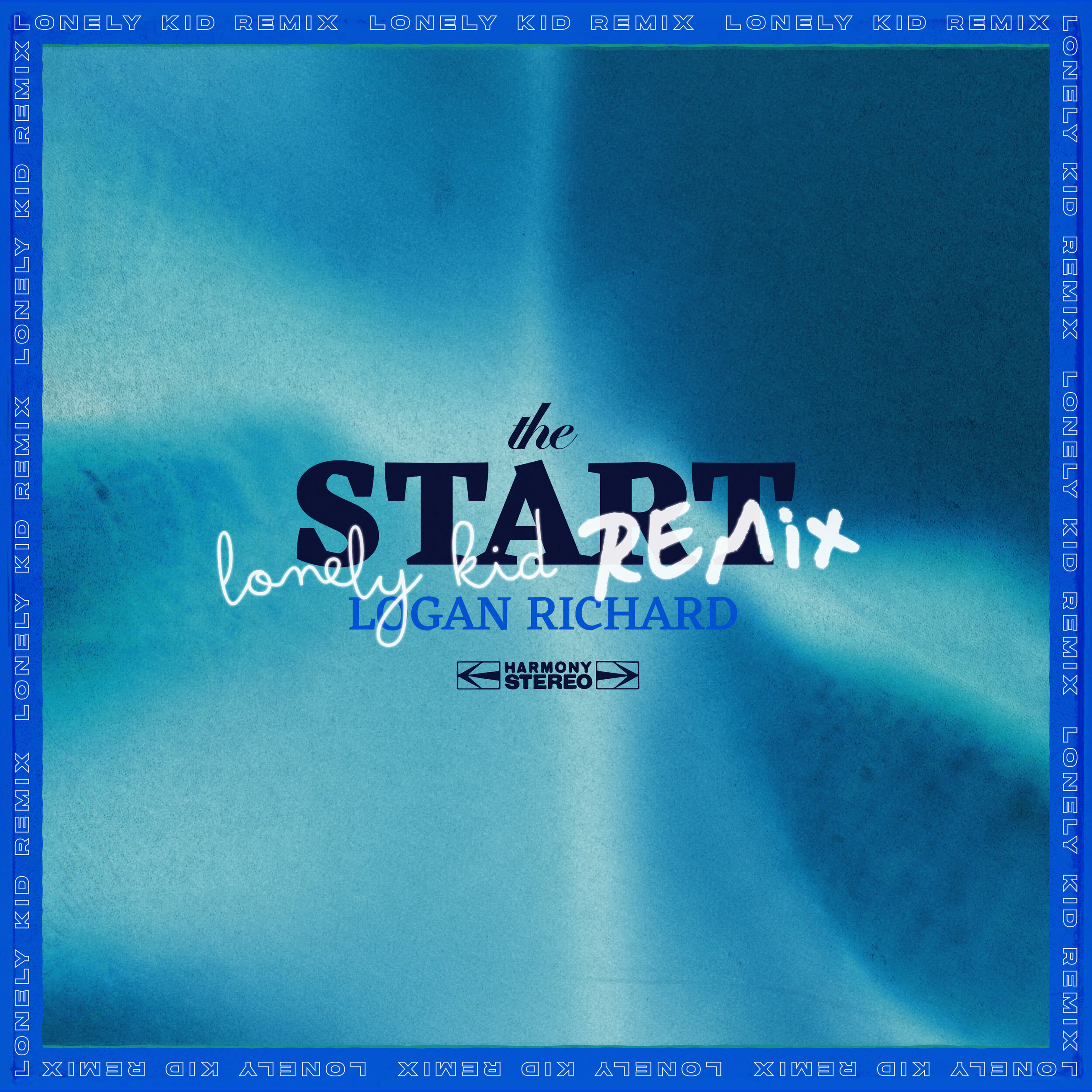 Logan Richard 'The Start Lonely Kid Remix'