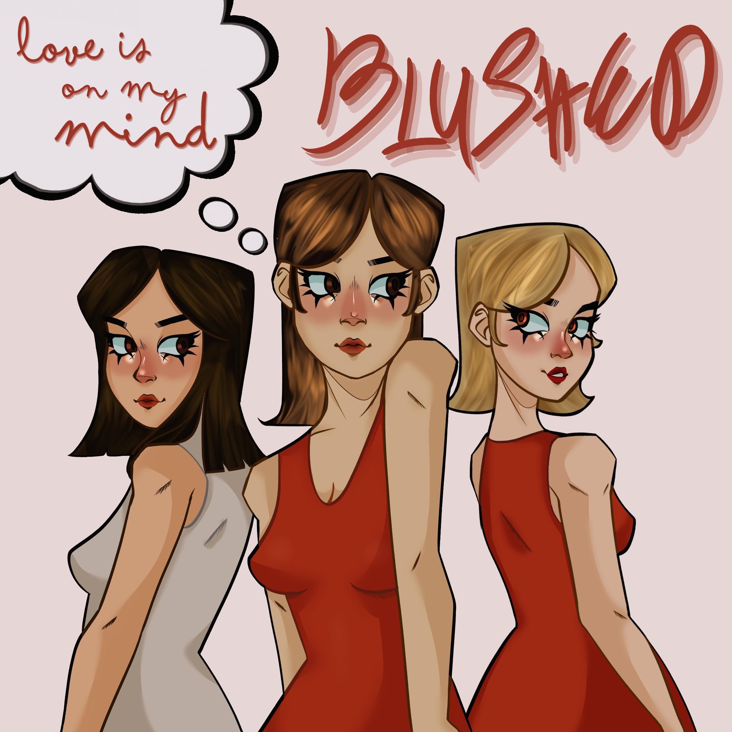 Blushed EP 'Love Is On My Mind'