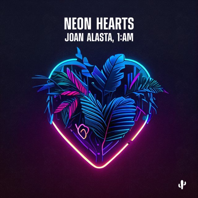 Joan Alasta, 1:AM 'Neon Heart'