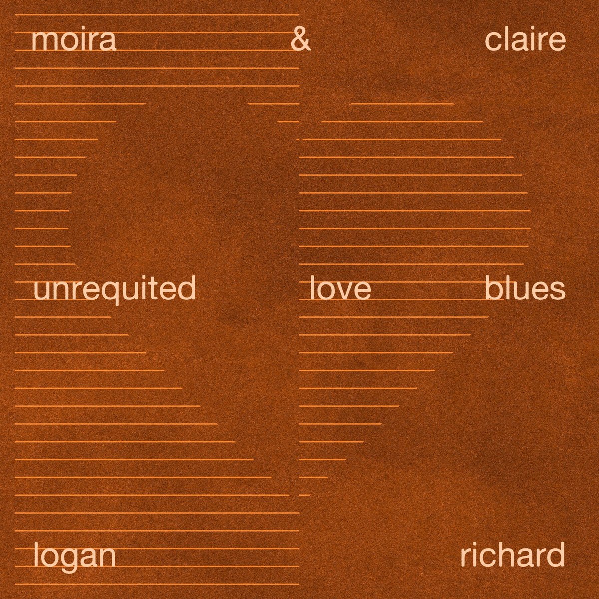 Moira&amp;Claire Logan Richard 'Unrequited Love Blues'
