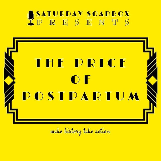 $$$ The Price of Postpartum $$$ Join us right here THIS Saturday June 1st at 7:30pm EST / 4:30pm PST for an Instagram Live as we discuss and share what postpartum is costing us, literally and figuratively. 
You won't want to miss it.

#makehistorytak