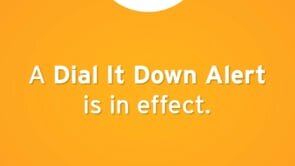 Dial it Down_Alert