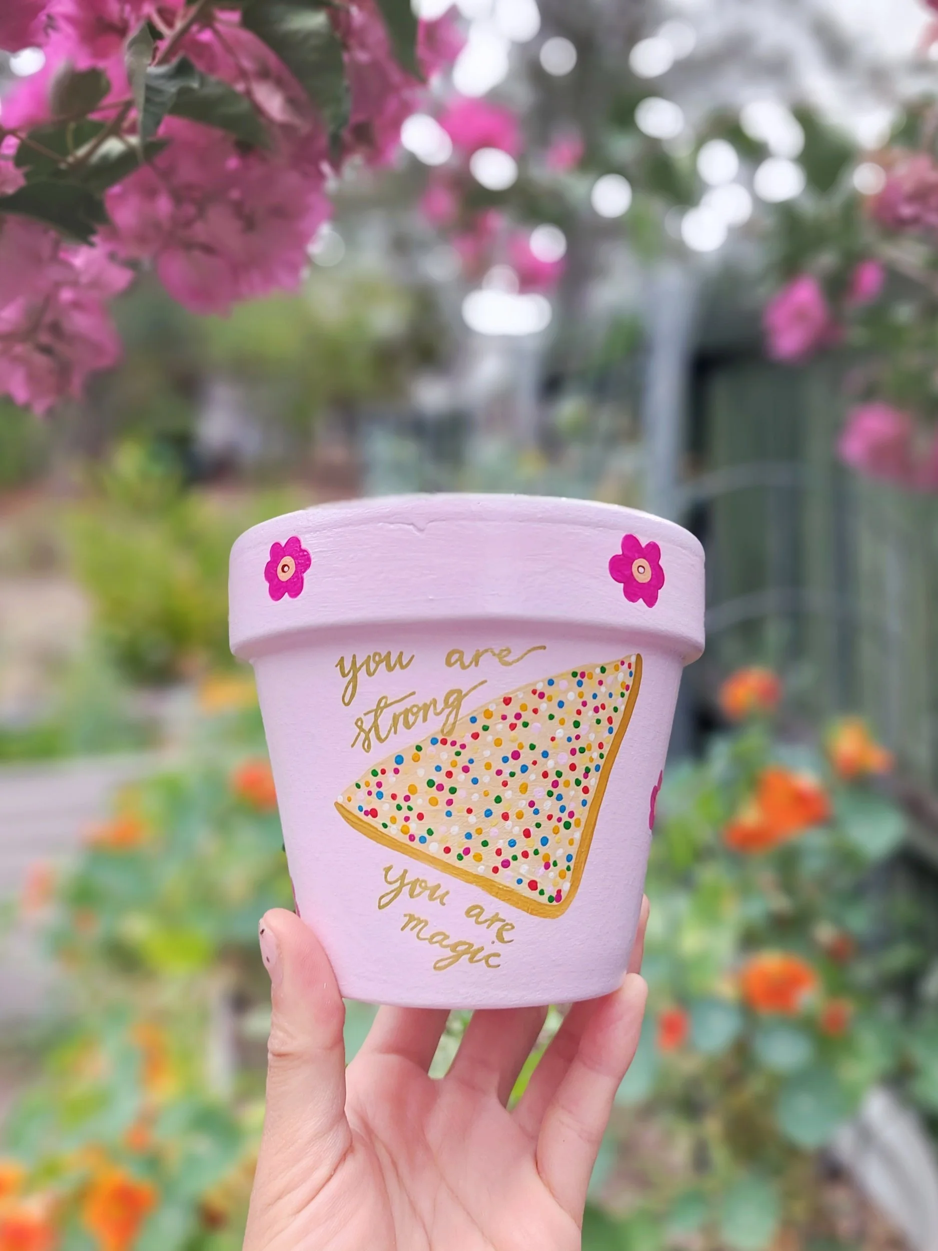 'You Are Strong, You Are Magic' Fairy Bread Hand-painted Pot (Limited Ed. Breast Cancer Awareness Month) by Elle's Balcony Garden in Brisbane Australia