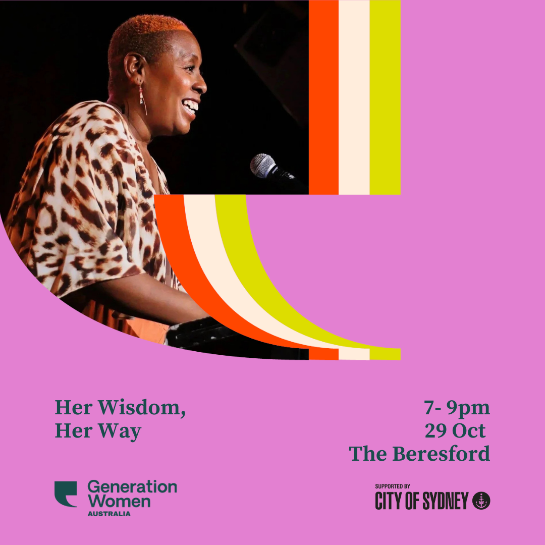Generation Women Sydney — Her Wisdom, Her Way