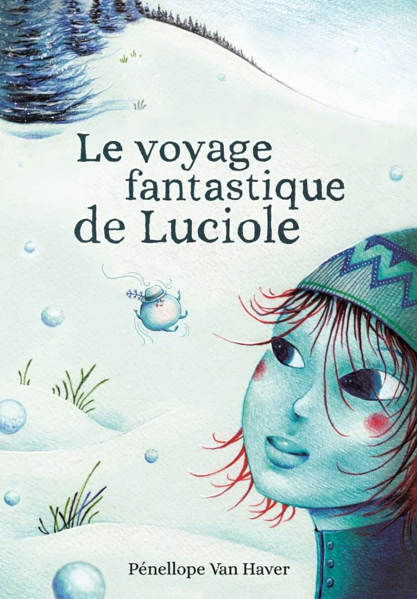 Le voyage fantastique de Luciole