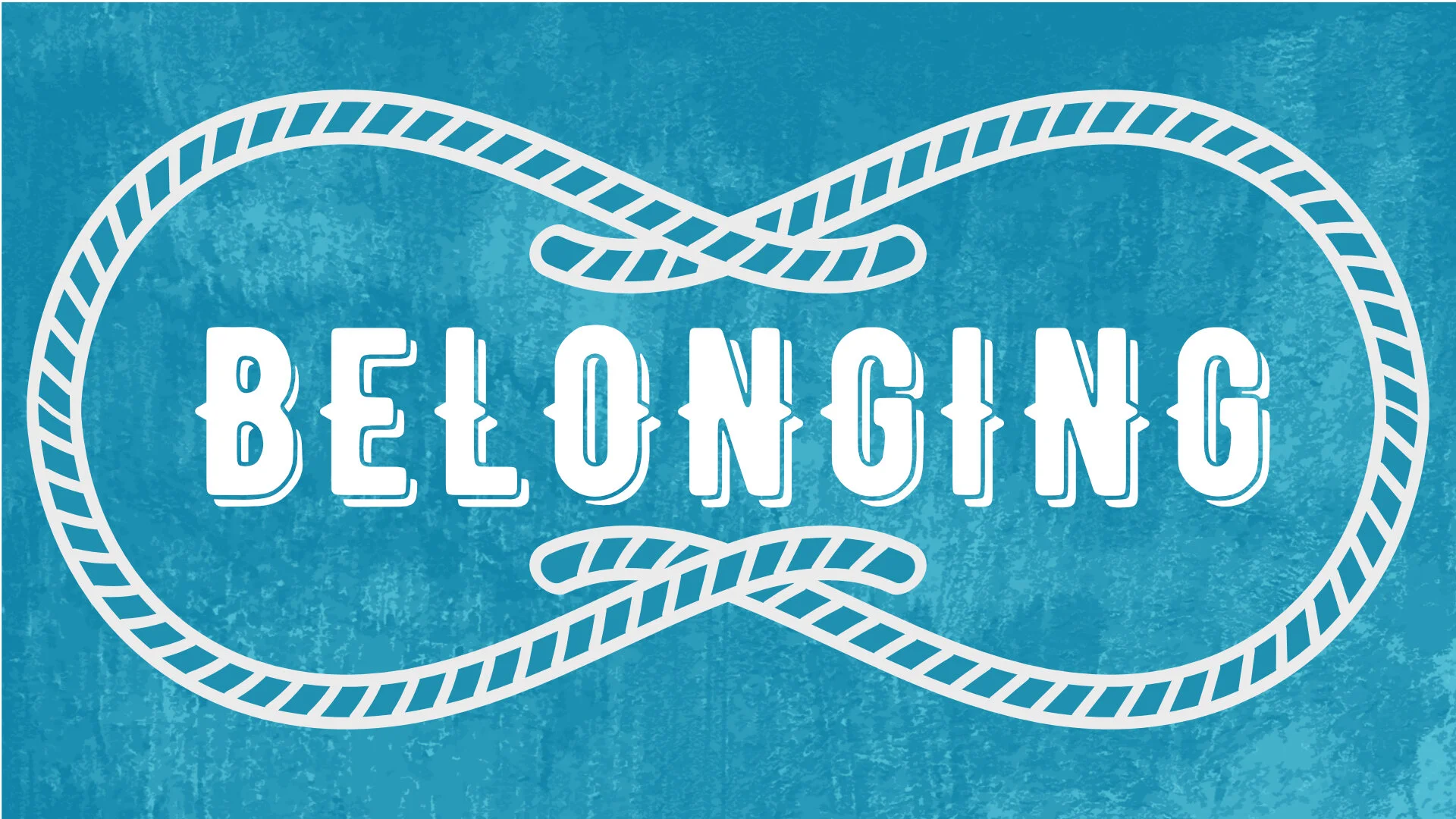 Belonging &mdash; Chapel Roswell
