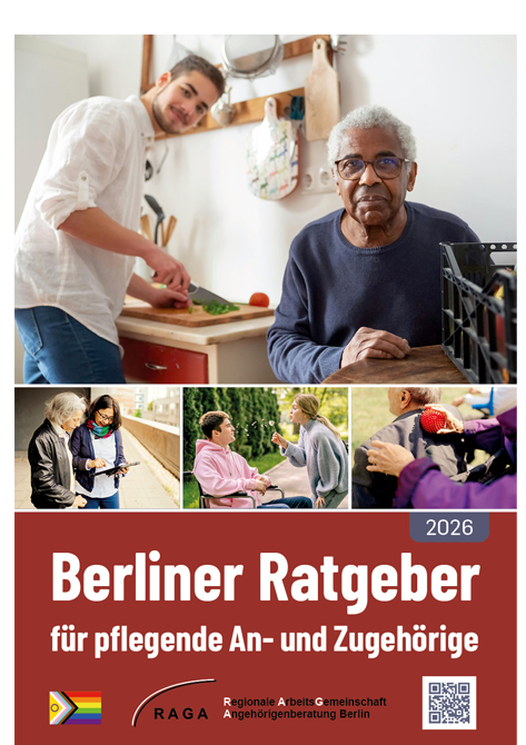 Berliner Ratgeber für pflegende An- und Zugehörige